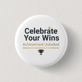 Motiverend geschenk voor succes  ronde button 3,2 cm