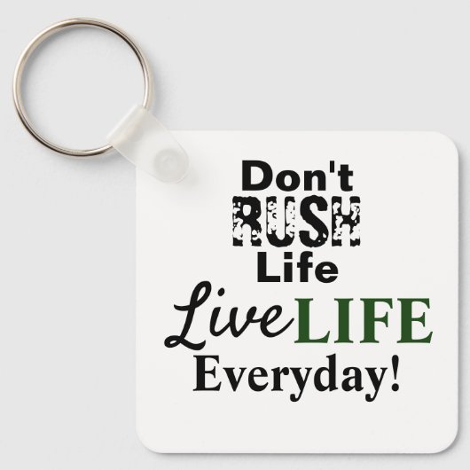 Motiverend Leef Leven Sleutelhanger (Voorkant)
