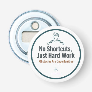 Motiverend Ontwerp met Citaat over Hard Werk – Gee Button Flesopener