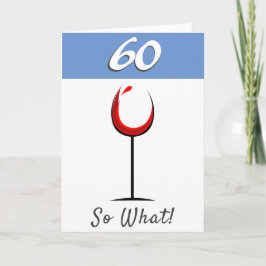 Motiverend Rode Wijn Glas 60e Verjaardag Kaart