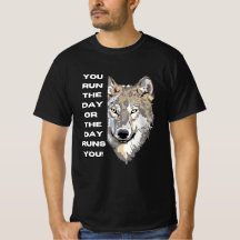 Motiverend Wolf Quote T-Shirt - Jij Bestuurt de Da