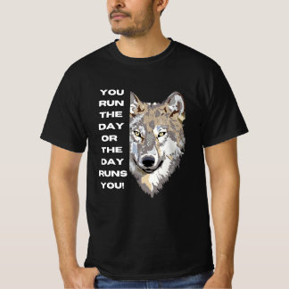 Motiverend Wolf Quote T-Shirt - Jij Bestuurt de Da