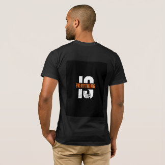 Motiverende Alles Is Omhoog Typography T-Shirt