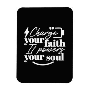 Motiverende christelijke quote – Laad je geloof Magneet
