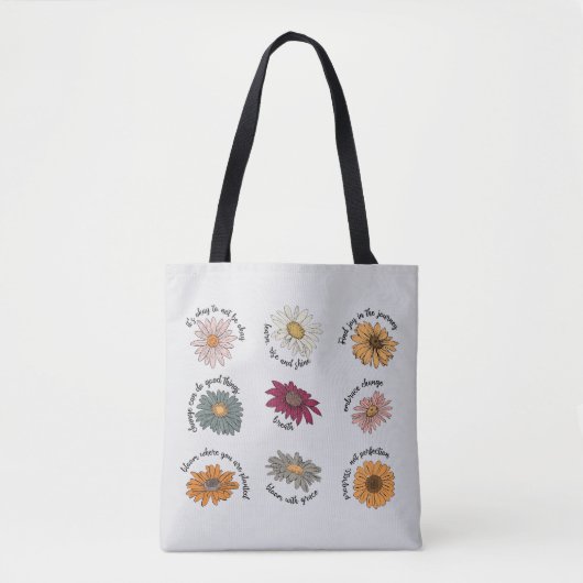 Motiverende citaten Bloem Kleurig Bloeiend Tote Bag (Voorkant)