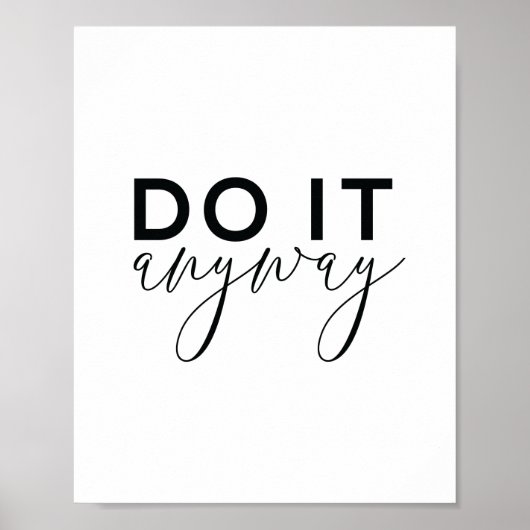 Motiverende citaten kunstposter | Doe het toch Poster (Voorkant)
