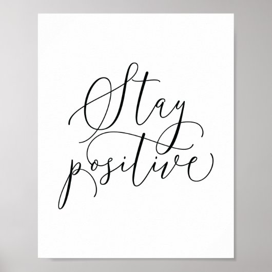 Motiverende citatkunstposter | Blijf Positief Poster (Voorkant)