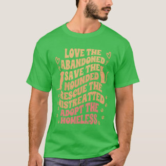 Motiverende Dieropvang Voor Vriendelijke Dierenrec T-shirt