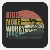 Motiverende fietser - Grappige fietscitaten Vierkante Sticker (Voorkant)