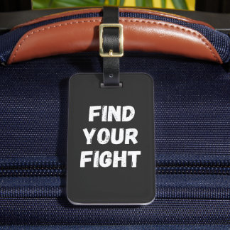 Motiverende 'Find Your Fight' Citaat Kunst Bagagelabel