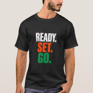 Motiverende fitness klaar, start, gym workout t-shirt