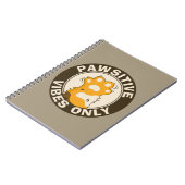Motiverende Kat Pawsitive vibes only School Notitieboek (Linkerzijde)