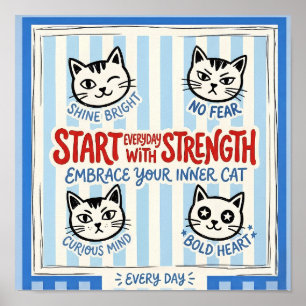 Motiverende kattenmuurkunst– positieve krachtquote poster