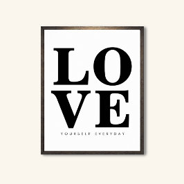 Motiverende Liefde Typography Tekst Zwart en Wit Poster