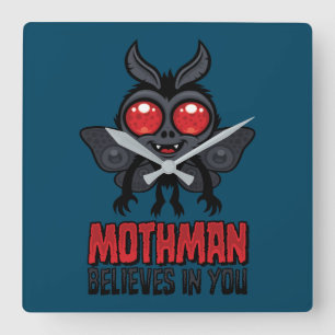 Motiverende Mothman Gelooft in Jou Vierkante Klok