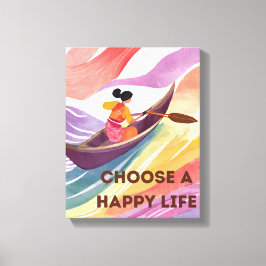 Motiverende Muurkunst - Kies een Gelukkig Leven Canvas Afdruk