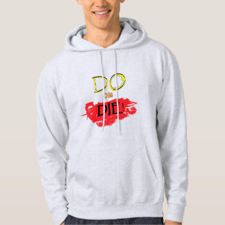 Motiverende quote Hodi Hoodie