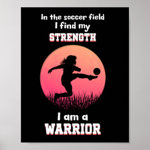 Motiverende quote over meisje dat voetbalt poster