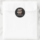 Motiverende Quote Sticker Blijf Vooruit Gaan (Tas)