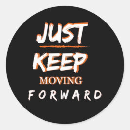 Motiverende Quote Sticker Blijf Vooruit Gaan