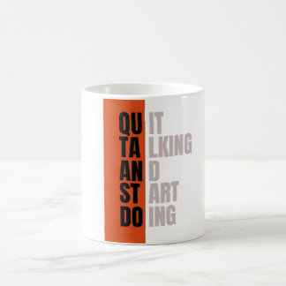Motiverende quote "Stop met praten en begin met do Koffiemok