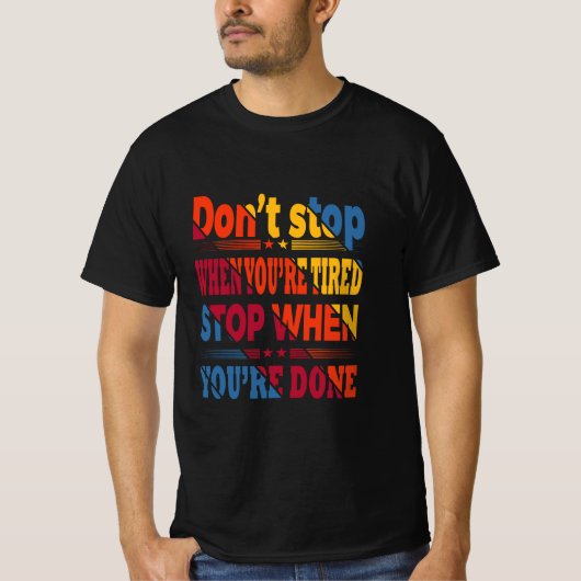 Motiverende Quote T-Shirt (Voorkant)
