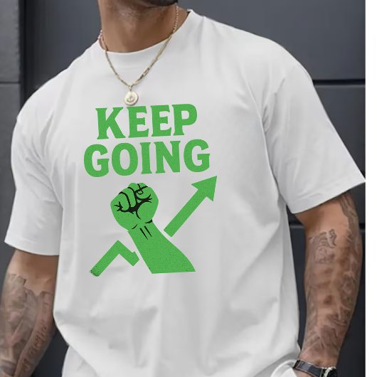 Motiverende Spreuk Mannen T-shirt