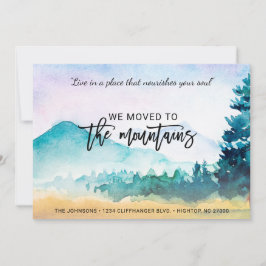 Motiverende spreuk Wij zijn verhuisd naar de berge Aankondiging