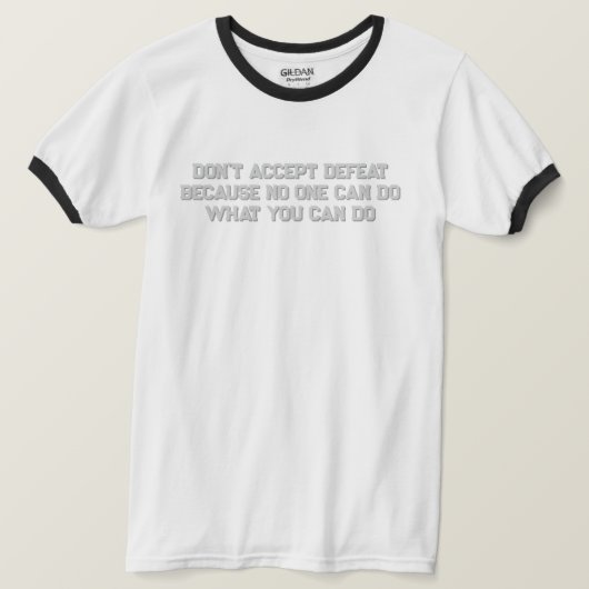 Motiverende T-shirt (Design voorkant)