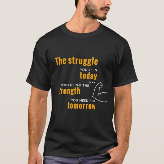 Motiverende t-shirt cadeau verjaardag (Voorkant)