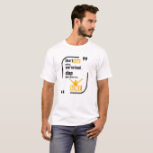 Motiverende t-shirt cadeau verjaardag (Voorkant volledig)