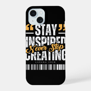 Motiverende Telefoonhoesje met Spreuk 'Blijf Geïns iPhone 15 Case
