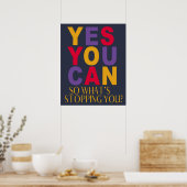 Motiverende Trendy Kleuren Ja Dat Kun Je Poster (Keuken)