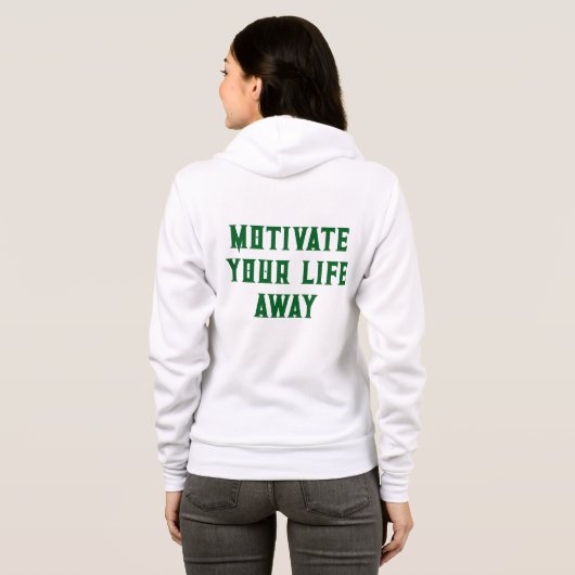 motiverende trui hoodie (Achterkant volledig)