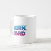 Motiverende typografie quote over hard werken koffiemok (Voorkant links)
