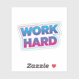 Motiverende typografie quote over hard werken sticker