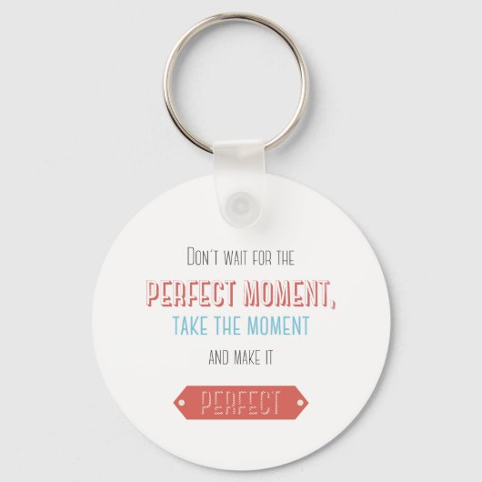 Motiverende typografische retro stijl sleutelhanger (Voorkant)
