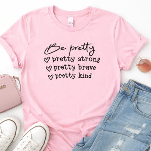 Motiverende Vrouwen T-shirt
