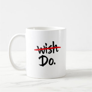 Motiverende Wens Doe Mok, Inspirerende Koffiekop Koffiemok