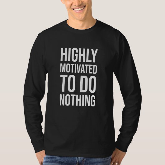 Motivering om niets te doen - Hammock Quotes T-shirt (Voorkant)