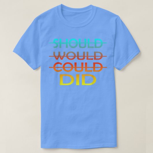 Motivering T-shirt (Design voorkant)