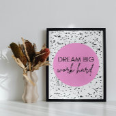 Motivierendes Poster 'Dream Big, Work Hard' 
