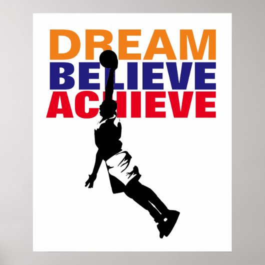 Motiviteitsdroom gelooft bereiken Basketball Poster (Voorkant)