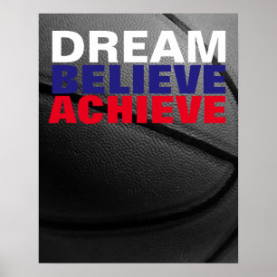 Motiviteitsdroom gelooft bereiken Basketball Poster