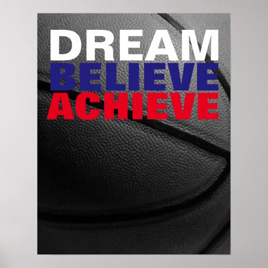 Motiviteitsdroom gelooft bereiken Basketball Poster (Voorkant)