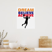 Motiviteitsdroom gelooft bereiken Basketball Poster (Keuken)