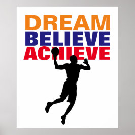 Motiviteitsdroom gelooft bereiken Basketball Poster