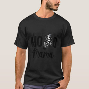 Moto Mama Motorcross Moeder Motocross Ruiter Moede T-shirt
