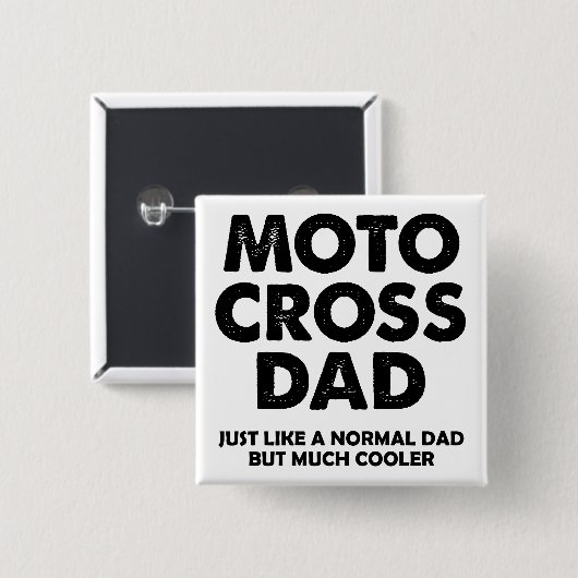Motocross Dad Funny Button Badge Pin (Voorkant /achterkant)