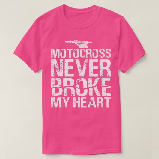 Motocross heeft nooit mijn hart gebroken als vuiln t-shirt (Design voorkant)